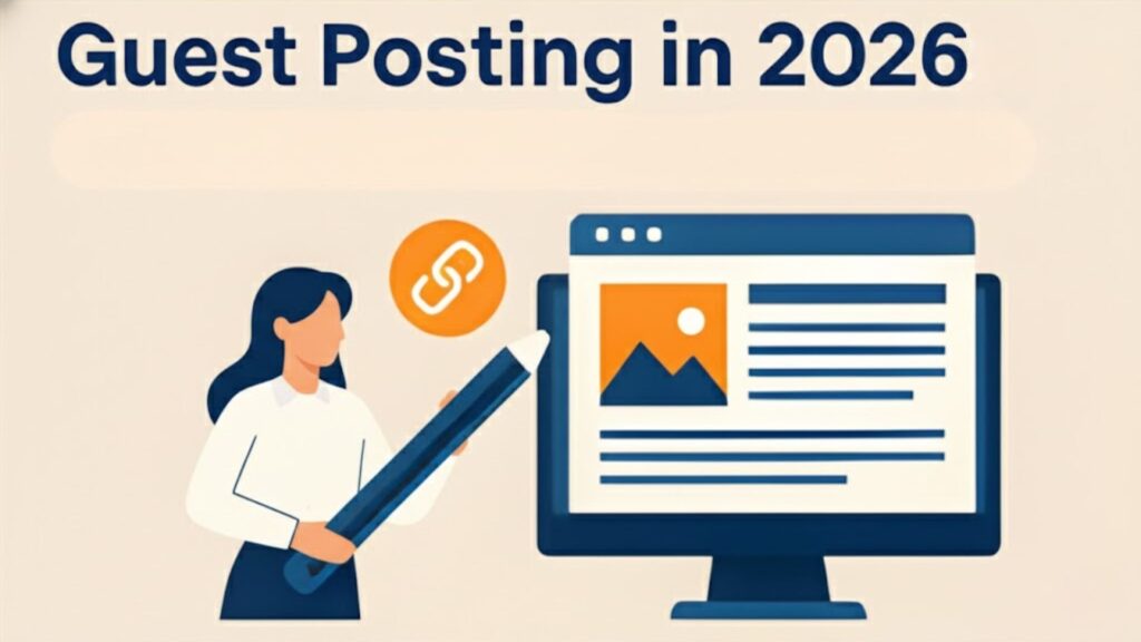 Guest Posting in 2026